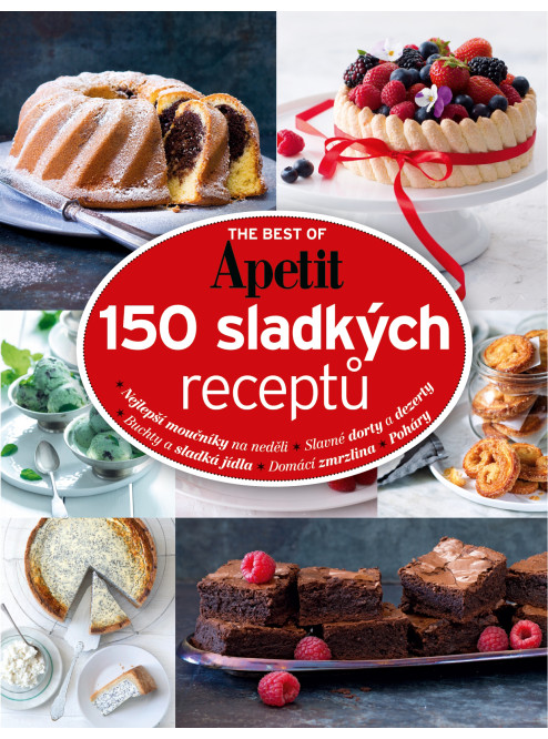 The best of Apetit II. - 150 sladkých receptů