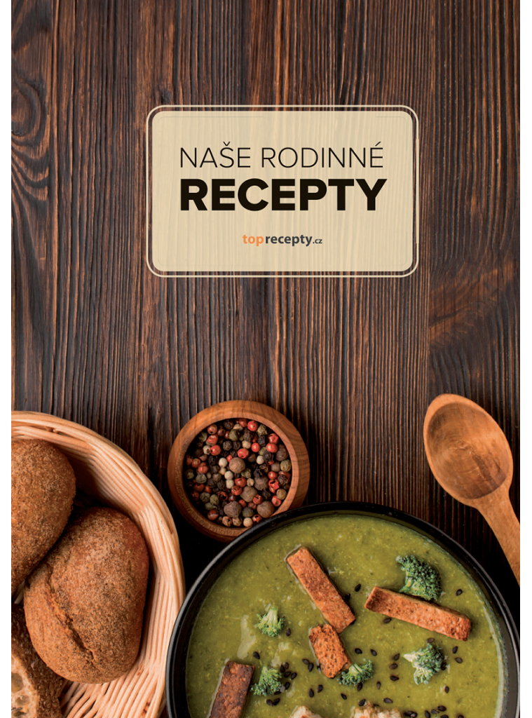 Naše rodinné recepty