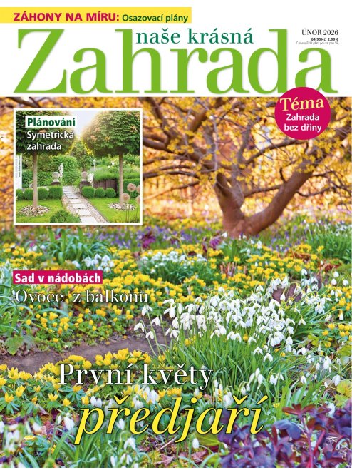 AKTUÁLNÍ VYDÁNÍ NAŠE KRÁSNÁ ZAHRADA 02/2026