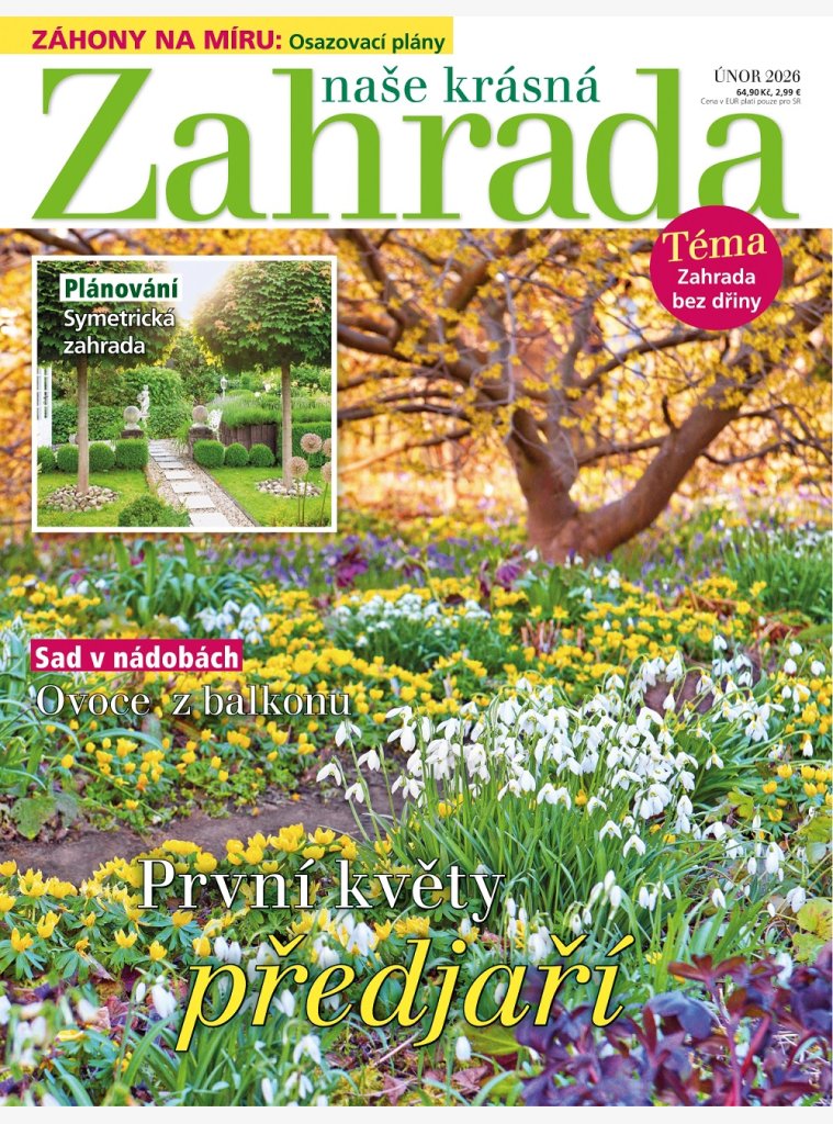 AKTUÁLNÍ VYDÁNÍ NAŠE KRÁSNÁ ZAHRADA 02/2026