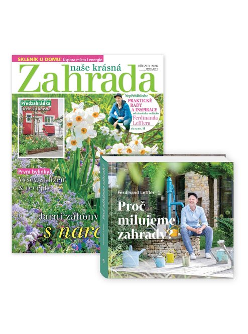 ROČNÍ PŘEDPLATNÉ NAŠE KRÁSNÁ ZAHRADA + KNIHA PROČ MILUJEME ZARHADY? + DIGI VERZE ZDARMA