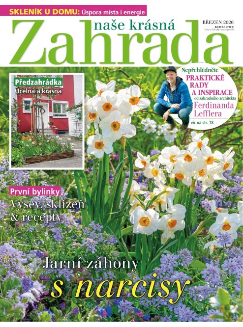 AKTUÁLNÍ VYDÁNÍ NAŠE KRÁSNÁ ZAHRADA 03/2026