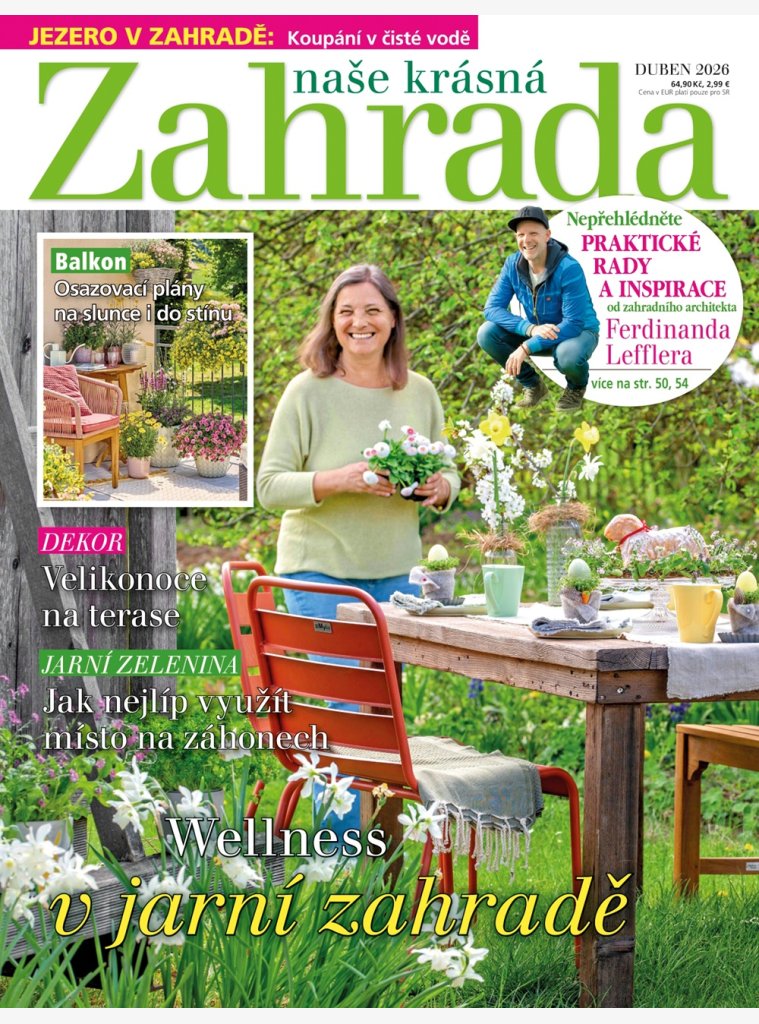 AKTUÁLNÍ VYDÁNÍ NAŠE KRÁSNÁ ZAHRADA 04/2026