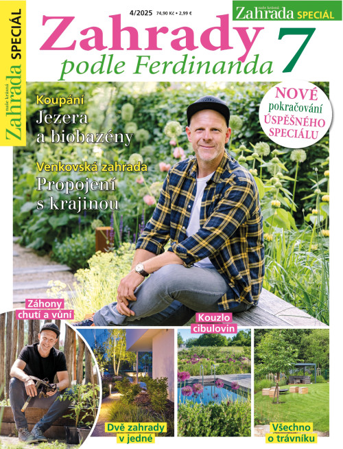 NAŠE KRÁSNÁ ZAHRADA SPECIÁL 04/2025 - Zahrady podle Ferdinanda 7