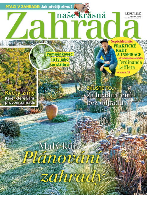 NAŠE KRÁSNÁ ZAHRADA 01/2025