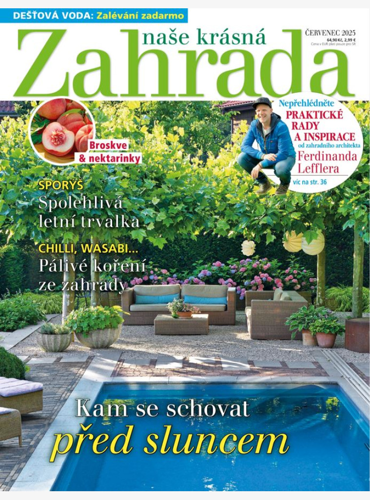AKTUÁLNÍ VYDÁNÍ NAŠE KRÁSNÁ ZAHRADA 07/2025